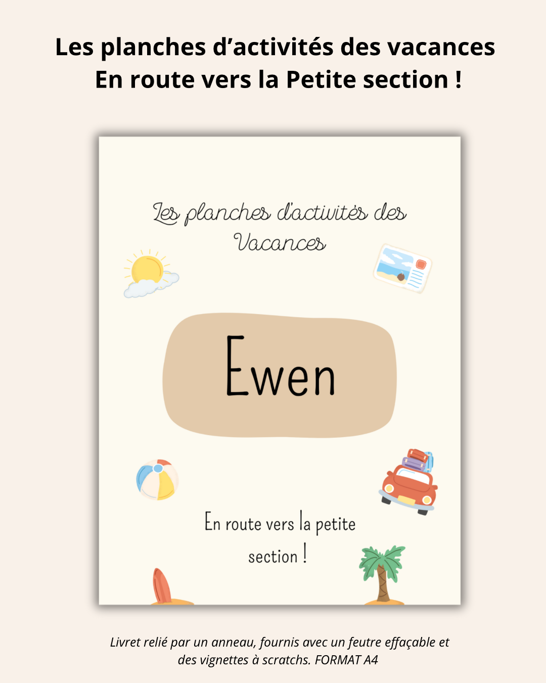 Les planches d’activités des vacances En route vers la petite section !