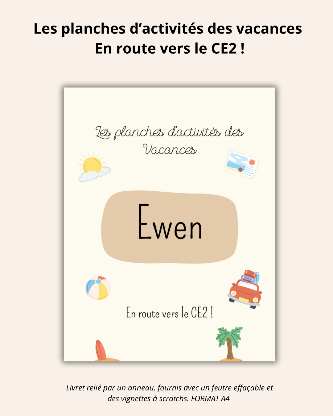 Les planches d’activités des vacances En route vers le CE2 !